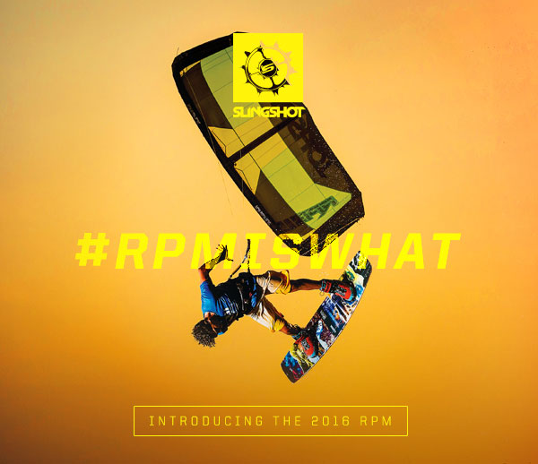 Slingshot RPM 2016 #RPM IS WHAT Kiteworld Magazine
